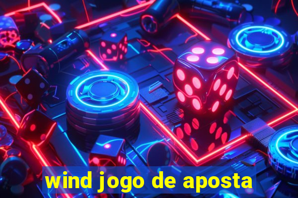 wind jogo de aposta